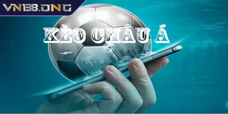 Kèo Châu Á - Kèo bóng đá siêu hay trong giới cá độ 1 Kèo Châu Á cung cấp tỷ lệ cược nhằm tối ưu hoá cơ hội chiến thắng